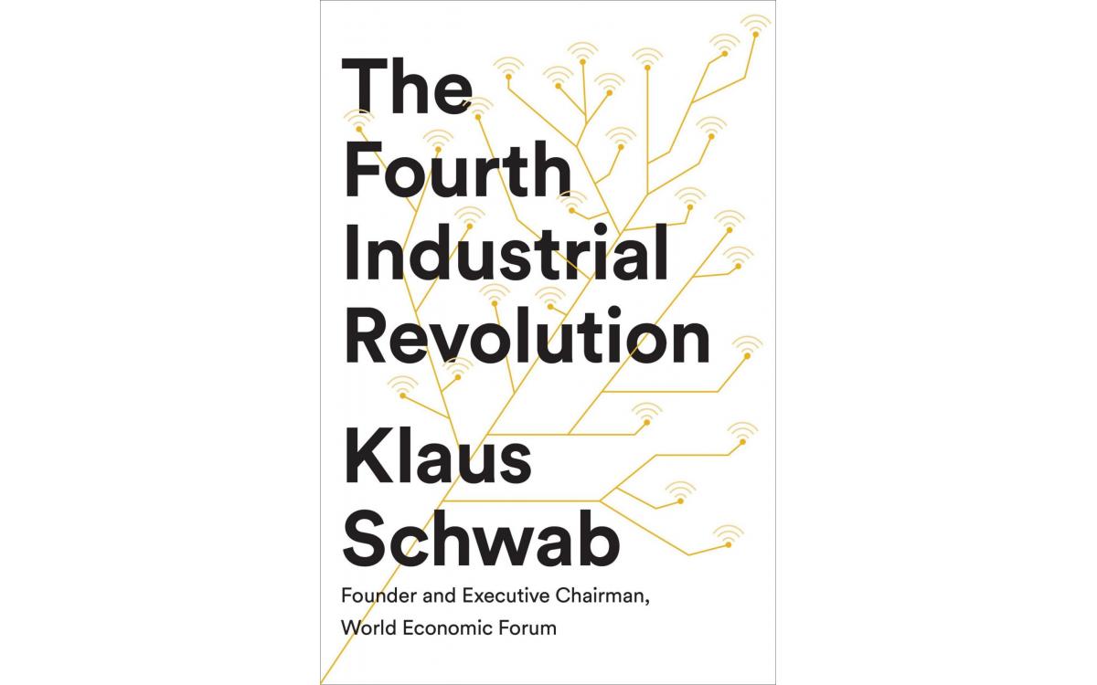 The Fourth Industrial Revolution - Klaus Schwab [Tóm tắt]